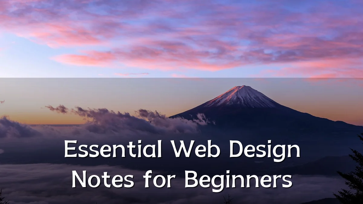 Essential Web Design Notes for Beginners