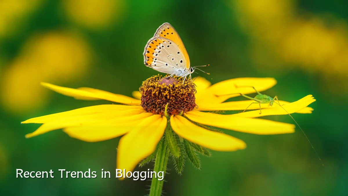 Recent Trends in Blogging
